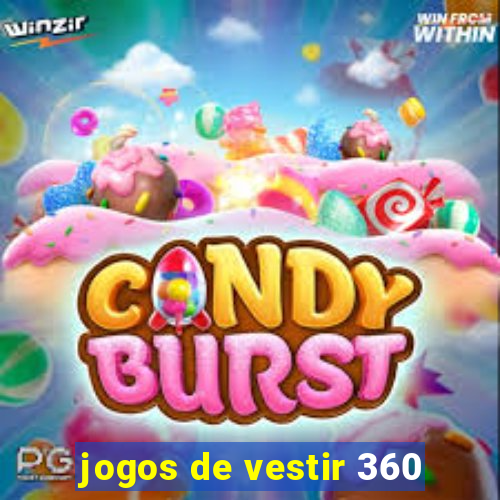 jogos de vestir 360